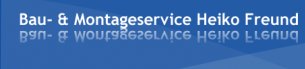 Bauunternehmer Brandenburg: Bau- & Montageservice Heiko Freund Bauunternehmer Brandenburg: Bau- & Montageservice Heiko Freund