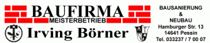 Bauunternehmer Brandenburg: Baufirma Irving B&ouml;rner