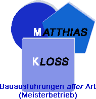 Bauunternehmer Nordrhein-Westfalen: Matthias Kloss Bauausführungen aller Art