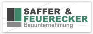 Bauunternehmer Bayern: Saffer & Feuerecker Bauunternehmung GmbH