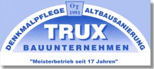 Bauunternehmer Sachsen: Bauunternehmen Ortwin Trux