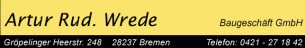 Bauunternehmer Bremen: Artur Rud. Wrede Baugeschäft