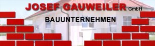 Bauunternehmer Rheinland-Pfalz: Josef Gauweiler GmbH 